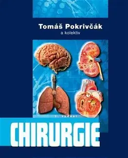 Chirurgia, ortopédia, traumatológia Chirurgie - Tomáš Pokrivčák