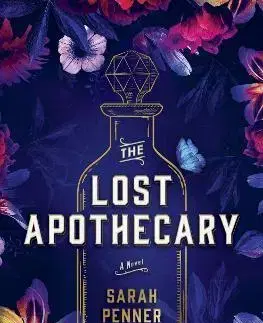 Svetová beletria The Lost Apothecary - Sarah Penner