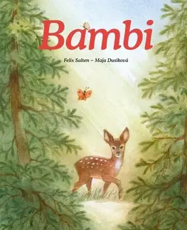 Rozprávky Bambi - Felix Salten,Maja Dusíková