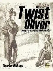 Svetová beletria Twist Olivér - Charles Dickens