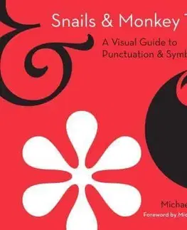 Dizajn, úžitkové umenie, móda Snails and Monkey Tails - Michael Arndt