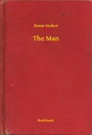 Svetová beletria The Man - Bram Stoker