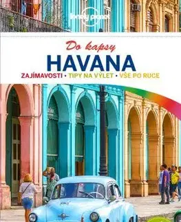 Amerika Havana do kapsy - Lonely planet