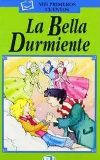 V cudzom jazyku ELI - Š - Mis Primeros Cuentos - La Bella Durmiente + CD