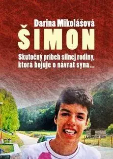 Skutočné príbehy Šimon - Darina Mikolášová