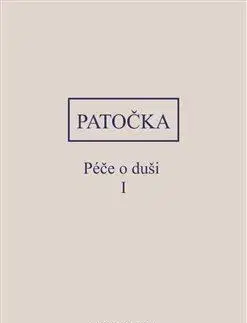 Filozofia Péče o duši I. - Jan Patočka