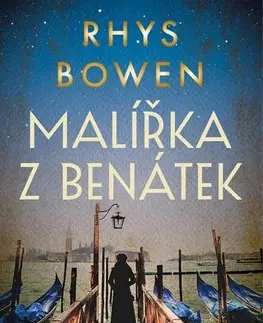 Historické romány Malířka z Benátek - Rhys Bowen,Květa Palowská
