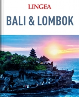 Ázia Bali a Lombok - velký průvodce