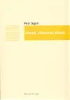 Literárna veda, jazykoveda Jazyk, mluvení, psaní - Petr Sgall