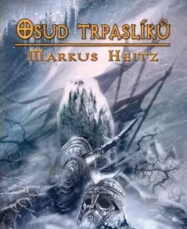 Sci-fi a fantasy Osud trpaslíků, 3.vydání - Markus Heitz