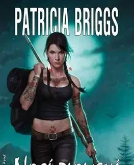 Sci-fi a fantasy Mercy Thompson 8: Nocí zlomená - Patricia Briggs