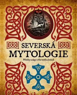 Mytológia Severská mytologie - James Shepherd