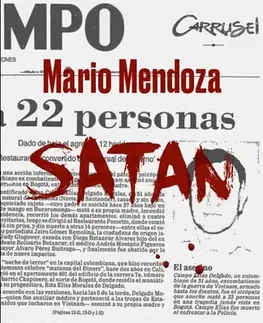 Detektívky, trilery, horory Satan - Mario Mendoza