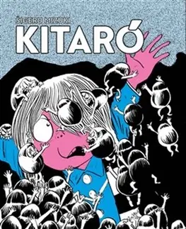 Manga Kitaró - Šigeru Mizuki,Petr Holý