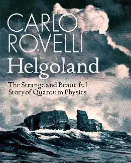 Astronómia, vesmír, fyzika Helgoland - Carlo Rovelli