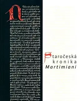 Starovek Staročeská kronika Martimiani - Michal Dragoun,Štěpán Šimek