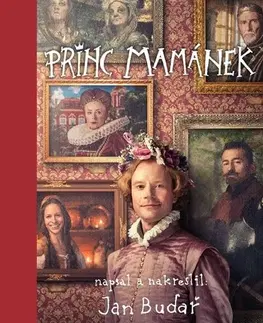 Pre deti a mládež - ostatné Princ Mamánek: filmové vydání - Budař Jan