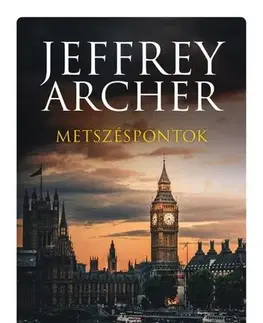 Novely, poviedky, antológie Metszéspontok - Jeffrey Archer,Péter Rácz