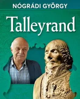 Politika Talleyrand - György Nógrádi