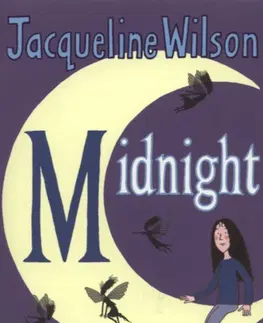Cudzojazyčná literatúra Midnight - Jacqueline Wilson