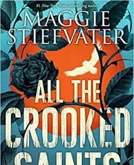 Fantasy, upíri All the Crooked Saints - Maggie Stiefvater