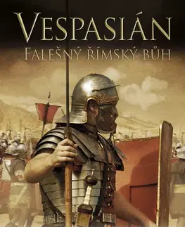 Historické romány Vespasián 3 - Falešný římský bůh - Robert Fabbri