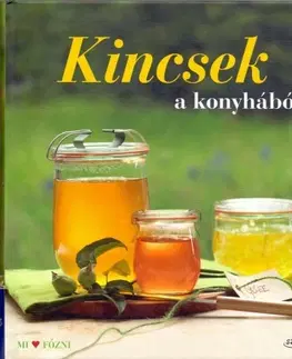 Kuchárky - ostatné Kincsek a konyhából - Kolektív autorov