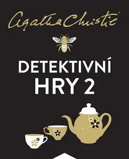 Detektívky, trilery, horory Detektivní hry 2 (Černá káva, A pak už tam nezbyl ani jeden, Poslední víkend) - 2.vydání - Agatha Christie