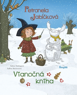 Dobrodružstvo, napätie, western Petronela Jabĺčková: Vianočná kniha - Sabine Städing,Eva Budjačová