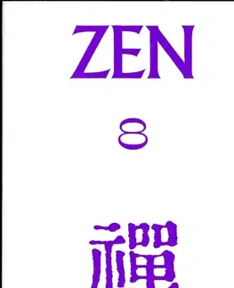 Východné náboženstvá Zen 8 (Antologie) - Kolektív autorov