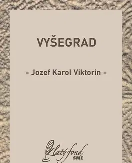 Česká beletria Vyšegrad - Jozef Karol Viktorin