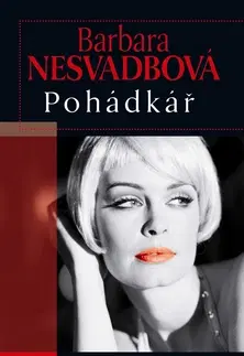 Česká beletria Pohádkař - Barbara Nesvadbová