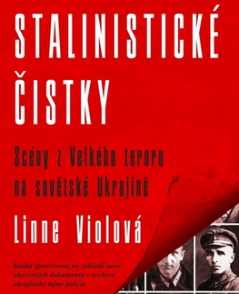 Vojnová literatúra - ostané Stalinistické čistky - Linne Violová