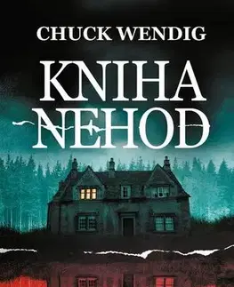 Sci-fi a fantasy Kniha nehod - Chuck Wendig