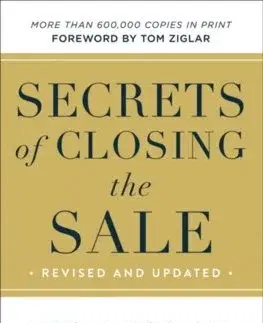 Podnikanie, obchod, predaj Secrets of Closing the Sale - Zig Ziglar