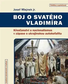 Kresťanstvo Boj o svatého Vladimíra - Josef Mlejnek