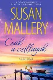 Erotická beletria Csak a csillagok - Susan Malleryová