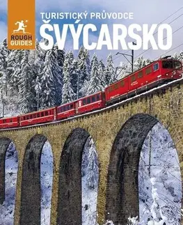 Európa Švýcarsko - Turistický průvodce - 2. vydání