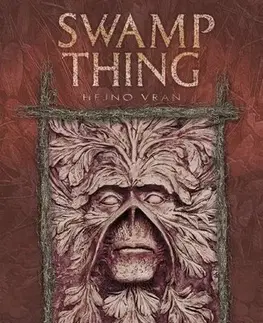 Komiksy Swamp Thing 4: Hejno vran - Kolektív autorov