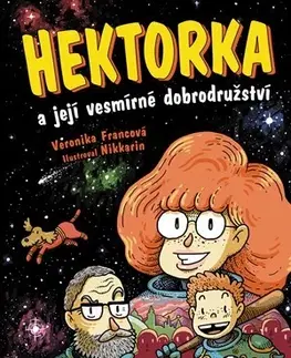 Dobrodružstvo, napätie, western Hektorka a její vesmírné dobrodružství - Veronika Francová,Nikkarin