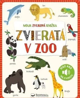 Zvukové knihy Moja zvuková knižka: Zvieratá v zoo