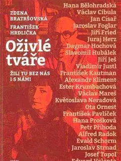 Osobnosti Oživlé tváře - Zdena Bratršovská,František Hrdlička