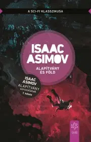 Sci-fi a fantasy Alapítvány és Föld - Isaac Asimov