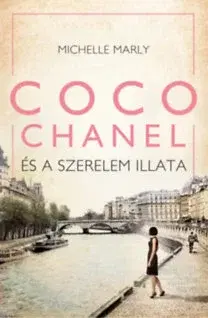 Romantická beletria Coco Chanel és a szerelem illata - Michelle Marly