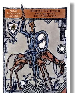 Svetová beletria Dômyselný rytier don Quijote de la Mancha - Miguel Saavedra de Cervantes