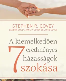 Partnerstvo A kiemelkedően eredményes házasságok 7 szokása - Stephen R. Covey