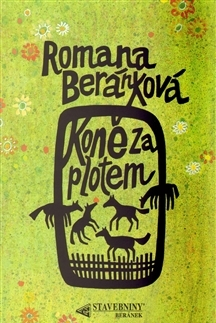 Česká beletria Koně za plotem - Romana Beránková