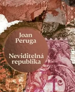 Detektívky, trilery, horory Neviditelná republika - Joan Peruga