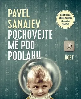 Humor a satira Pochovejte mě pod podlahu - Pavel Sanajev
