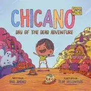 Svetová beletria Chicano Jr's Day of the Dead Adventure - Jiménez Raúl